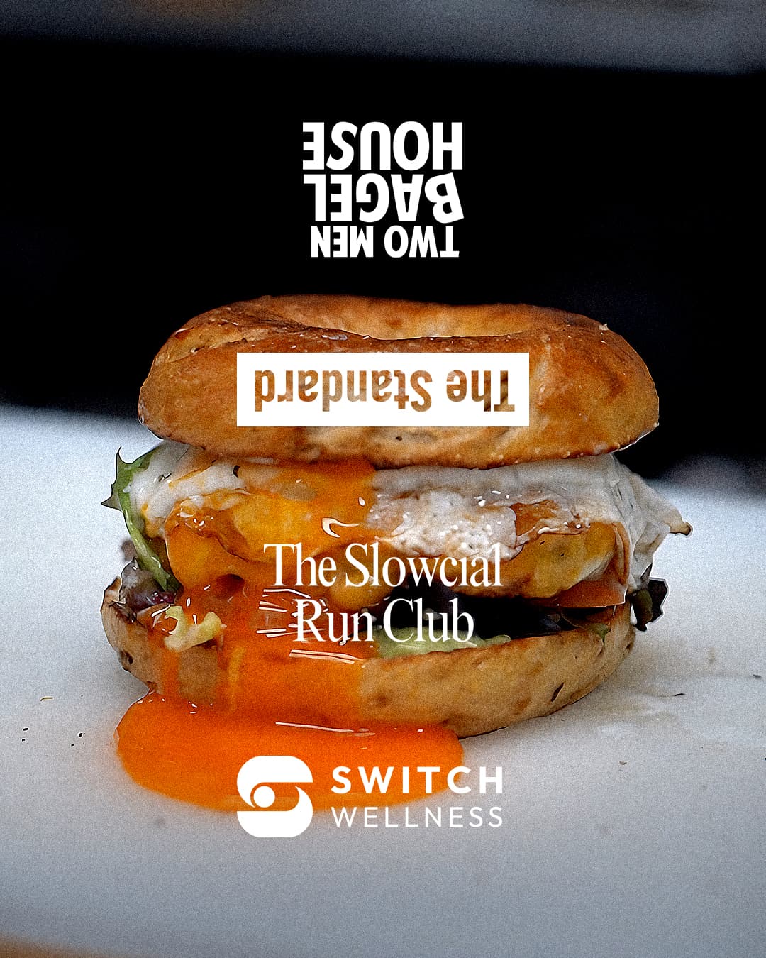 Slowcial x Two Men Bagel House x The Standard x Switch Wellness Weekend